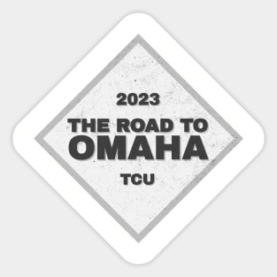 TCU Road To Omaha College Baseball CWS 2023 Sticker